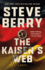 Kaiser's Web, the (Cotton Malone, 16)