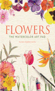flowers the watercolor art pad