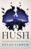 Hush (the Hush Series, 1)