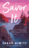 Savor It: a Spunes Novel (Spunes, 1)