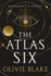 The Atlas Six Format: Paperback