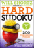 Will Shortz Presents Hard Sudoku, Volume 7: 200 Challenging Puzzles