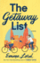 The Getaway List: a Novel