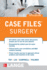 Case Files Surgery