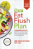 The New Fat Flush Plan Dieting
