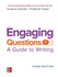 Engaging Questions: a Guide to Writing 3e