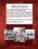 The Lectures, Corrected and Improved, Which Have Been Delivered for a Series of Years in the College of New Jersey on the Subjects of Moral and Political Philosophy. Volume 1 of 2
