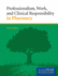 Professionalism, Work, and Clinical Responsibility in Pharmacy With Access Code