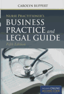 nurse practitioners business practice and legal guide
