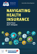 navigating health insurance first edition
