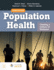 Population Health: Creating a Culture of Wellness: With Navigate 2 Ebook Access