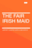 The Fair Irish Maid