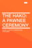 The Hako: a Pawnee Ceremony