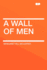 A Wall of Men