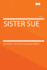 Sister Sue,