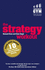 Strategy Workout, the: the 10 Tried-and-Tested Steps That Will Build Your Strategic Thinking Skills