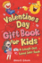 Valentines Day Joke Book for Kids: A Fun and Exciting Laugh-Out-Loud Gift Idea for Age 5-8, 9-12 Boys and Girls