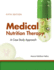 Medical Nutrition Therapy: a Case Study Approach (With Infotrac)