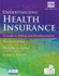 Understanding Health Insurance 13. E: a Guide to Billing & Reimbursement