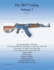 The AK47 Catalog Volume 3