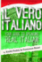 Il Vero Italiano: Your Guide to Speaking "Real" Italian