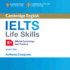 Ielts Life Skills Official Cambridge Test Practice B1 Audio Cds (2) (Official Cambridge Ielts Life)