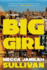 Big Girl  a Novel