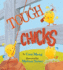 Tough Chicks (Lap Board Book)