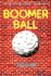 Boomer Ball the Ultimate Street Game Book