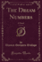 The Dream Numbers, Vol 3 of 3 a Novel Classic Reprint