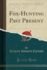 Foxhunting Past Present Classic Reprint