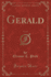 Gerald, Vol 1 of 3 Classic Reprint