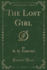The Lost Girl Classic Reprint