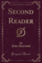Second Reader Classic Reprint