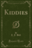 Kiddies Classic Reprint