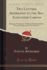 Two Letters, Addressed to the Rev. Alexander Carson: Being an Attempt to Vindicate Presbyterianism From the Aspersions Cast Upon It (Classic Reprint)
