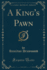 A King's Pawn Classic Reprint