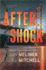 Aftershock: a Novel (a Dr. Jessie Teska Mystery, 2)