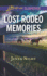 Lost Rodeo Memories (Love Inspired Suspense)