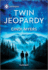 Twin Jeopardy (Eagle Mountain: Criminal History, 3)