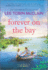 Forever on the Bay: a Novel (the Off Season, 6)