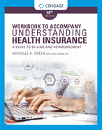 student workbook for greens understanding health insurance a guide to billi