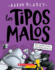 Los Tipos Malos En El Conejillo Contraataca (the Bad Guys in the Furball Strikes Back) (3) (Tipos Malos, Los) (Spanish Edition)