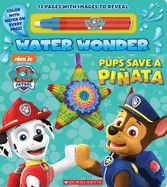 pups save a pinata