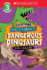 Everything Awesome About: Dangerous Dinosaurs (Scholastic Reader, Level 3)