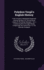 Polydore Vergil's English History: From an Early Translation Preserved Among the Mss. of the Old Royal Library in the British Museum: Vol. I, ...the Period Prior to the Norman Conquest