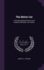 The Motor Car: a Practical Manual for the Use of Students and Motor Car Owners