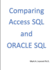 Comparing Access Sql and Oracle Sql