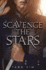 Scavenge the Stars (Scavenge the Stars, 1)