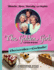 The Golden Girls Cookbook: Cheesecakes and Cocktails! : Desserts and Drinks to Enjoy on the Lanai With Blanche, Rose, Dorothy, and Sophia